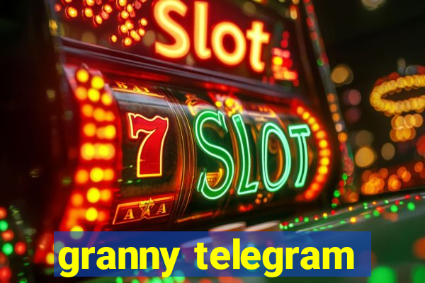 granny telegram